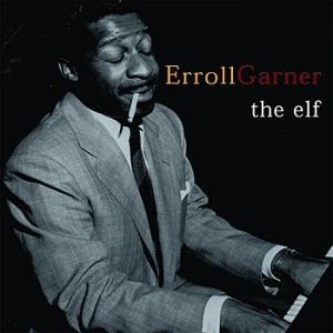 Erroll Garner Elf, 2000