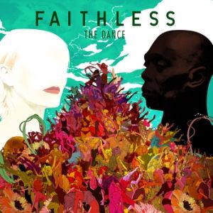 Faithless The Dance, 2010