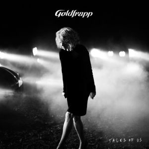 Goldfrapp Tales of Us, 2013