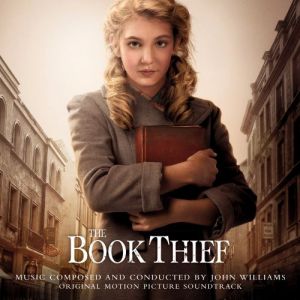 Album The Book Thief - John Williams