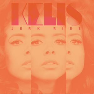 Album Kelis - Jerk Ribs