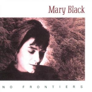Mary Black No Frontiers, 1989