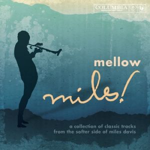 Mellow Miles Album 