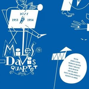 Miles Davis Miles Davis Quartet, 1956