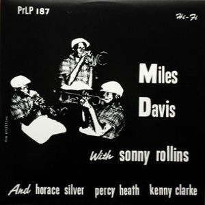 Miles Davis Miles Davis with Sonny Rollins, 1954