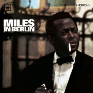 Miles in Berlin Album 
