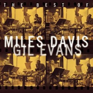 The Best of Miles Davis & Gil Evans Album 