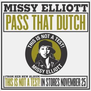 Album Missy Elliott - Pass That Dutch