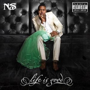 Nas Life Is Good, 2012