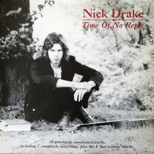 Nick Drake Time of No Reply, 1986