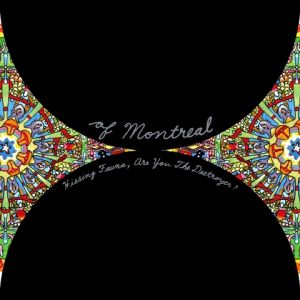 Album Hissing Fauna, Are You the Destroyer? - of Montreal