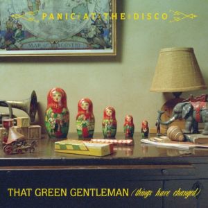 That Green Gentleman (Things Have Changed) - album