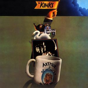 The Kinks Arthur (Or the Decline and Fall of the British Empire), 1969