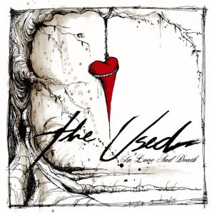 The Used In Love and Death, 2004
