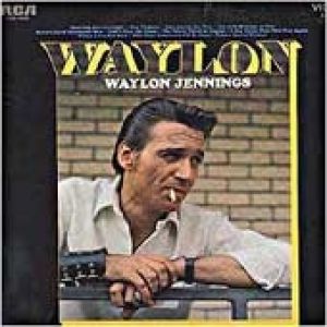 Waylon Jennings Waylon, 1970