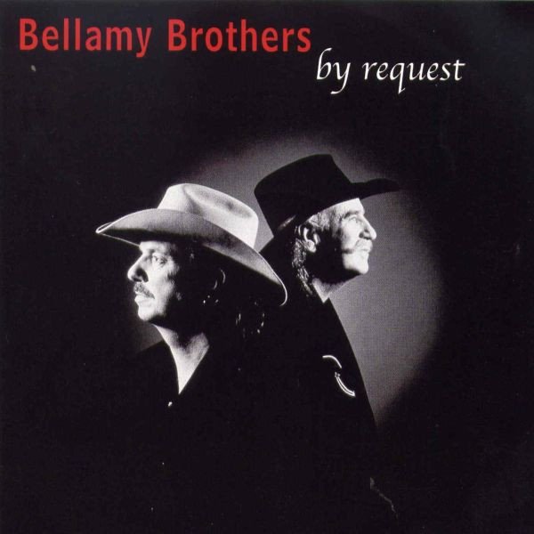 Bellamy Brothers By Request, 2003