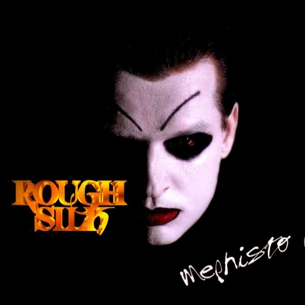 Rough Silk Mephisto, 1997