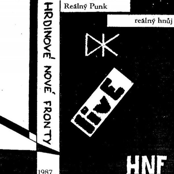 Album Reálný Punk Kontra Reálný Hnůj / Live In Pakul 87 - H.N.F. - Hrdinové nové fronty