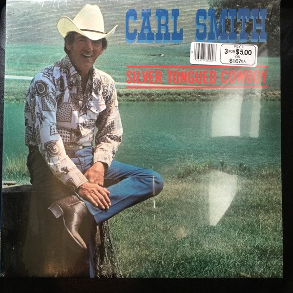 Carl Smith Silver Tongued Cowboy, 1978