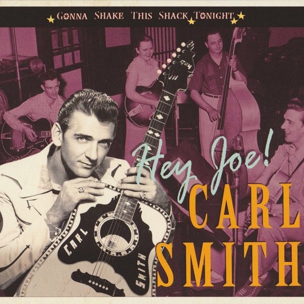 Carl Smith Hey Joe!, 1953