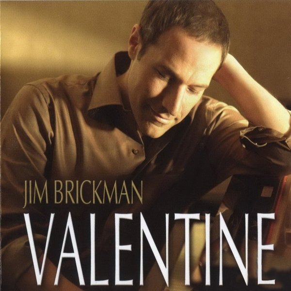 Jim Brickman Valentine, 2002