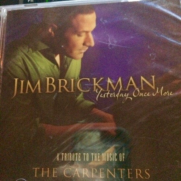 Jim Brickman Yesterday Once More (A Tribute To The Music Of The Carpenters), 2011