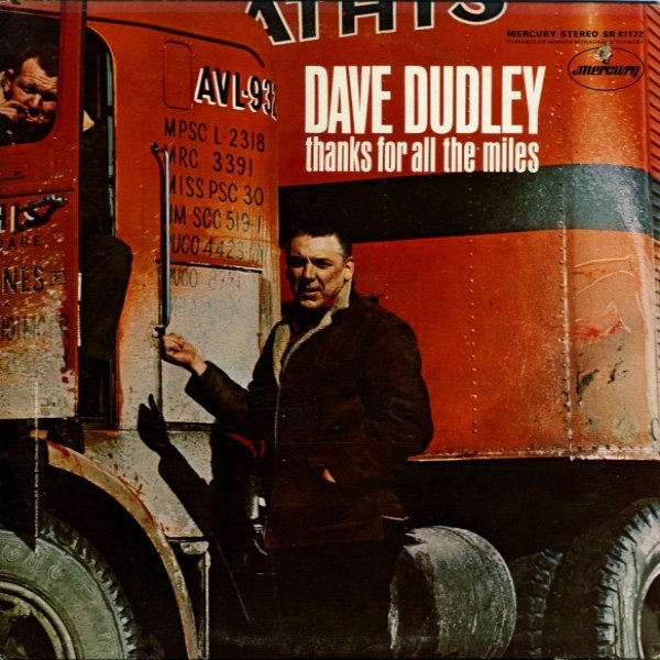 Dave Dudley Thanks For All The Miles, 1968
