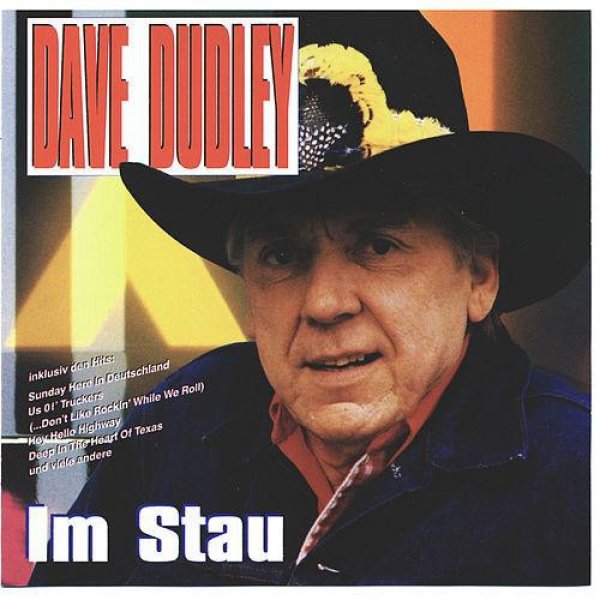 Dave Dudley Im Stau, 1991