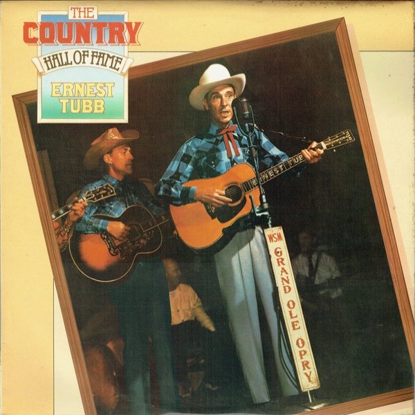 Ernest Tubb The Country Hall Of Fame, 1979