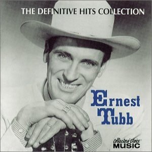 Ernest Tubb The Definitive Hits Collection, 2001