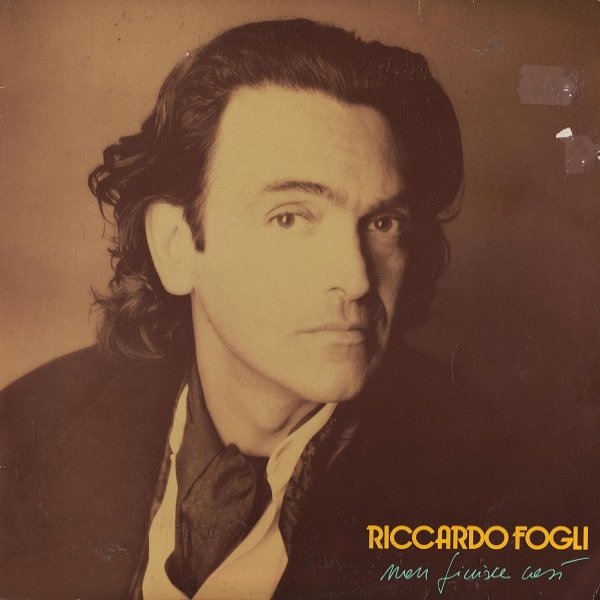 Riccardo Fogli Non Finisce Così, 1989