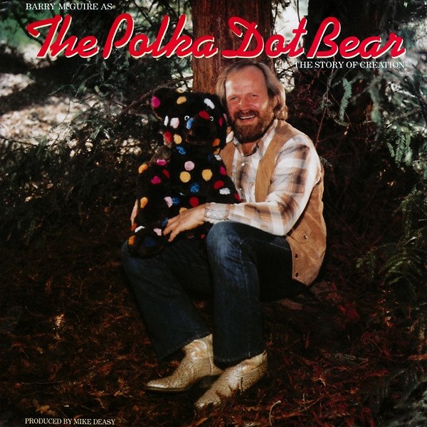 Barry McGuire The Polka Dot Bear - The Story Of Creation, 1980