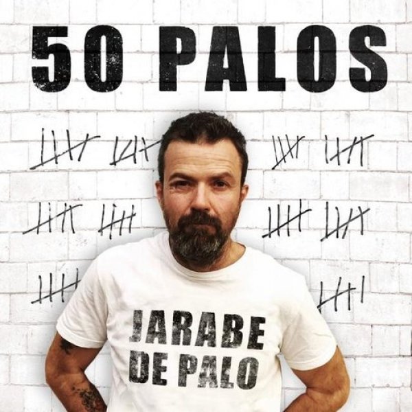 Jarabe de Palo 50 Palos, 2017