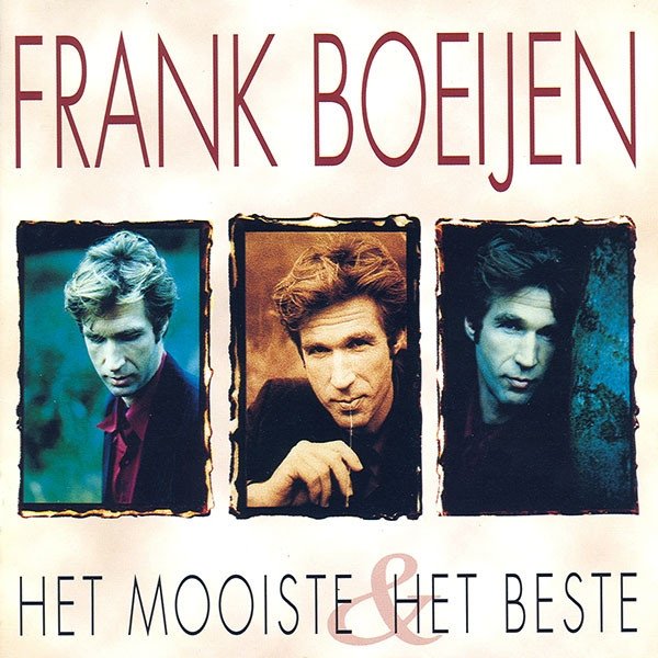 Frank Boeijen Het Mooiste & Het Beste, 1997