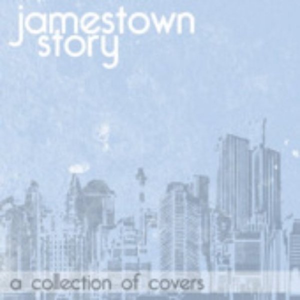 Album Jamestown Story - A Collection Of Covers