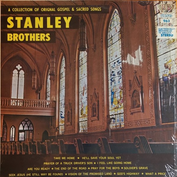 The Stanley Brothers A Collection of Original Gospel & Sacred Songs, 2019