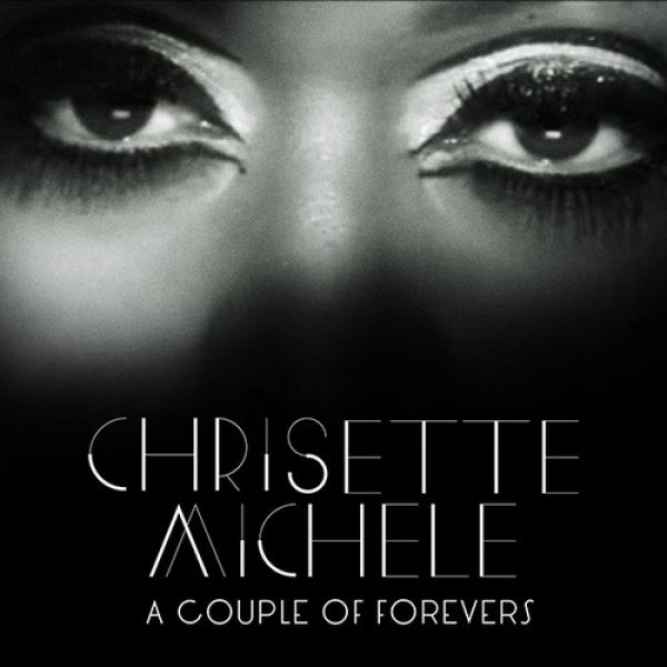 Album Chrisette Michele - A Couple of Forevers