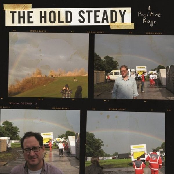 The Hold Steady A Positive Rage, 2009