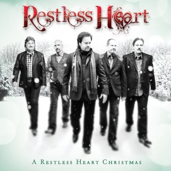 Restless Heart A Restless Heart Christmas, 2013