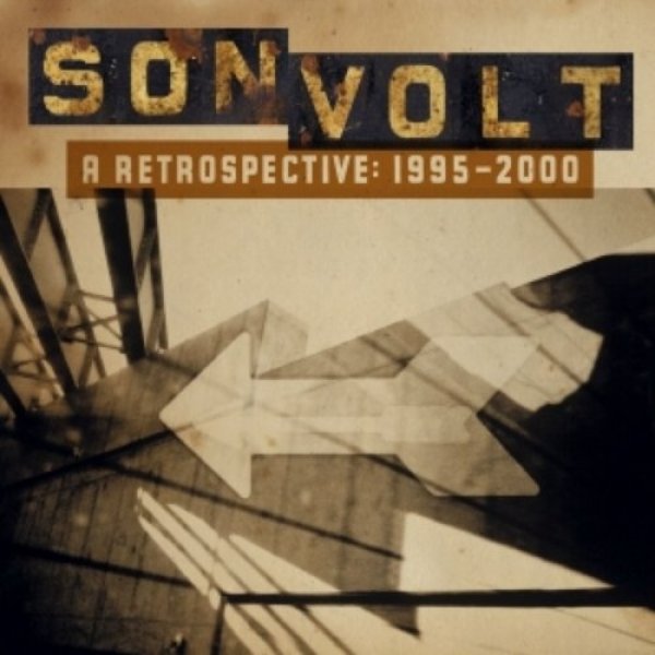 Album Son Volt - A Retrospective 1995-2000