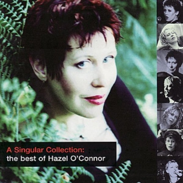 A Singular Collection – The Best of Hazel O'Connor - album