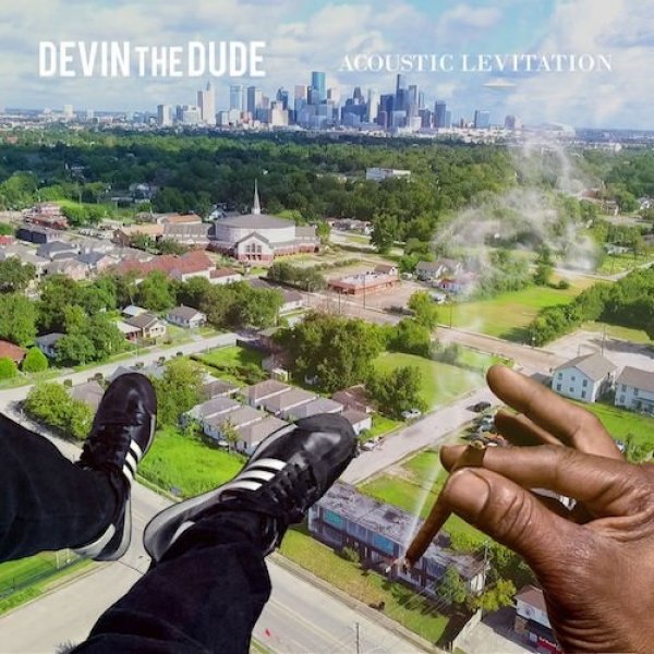 Devin the Dude Acoustic Levitation, 2017