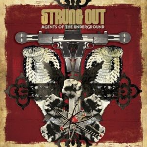 Album Strung Out - Agents of the Underground