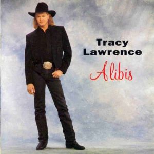 Tracy Lawrence Alibis, 1993