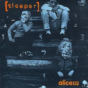 Sleeper Alice EP, 1993