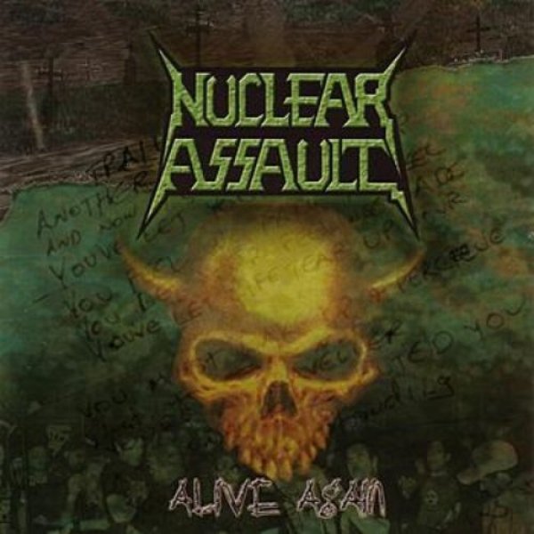 Nuclear Assault Alive Again, 2003