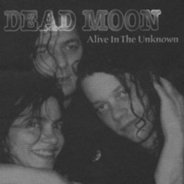 Alive In The Unknown Album 