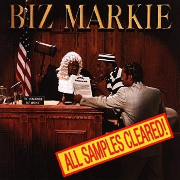 Biz Markie All Samples Cleared!, 1993