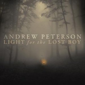 Andrew Peterson Light for the Lost Boy, 2012