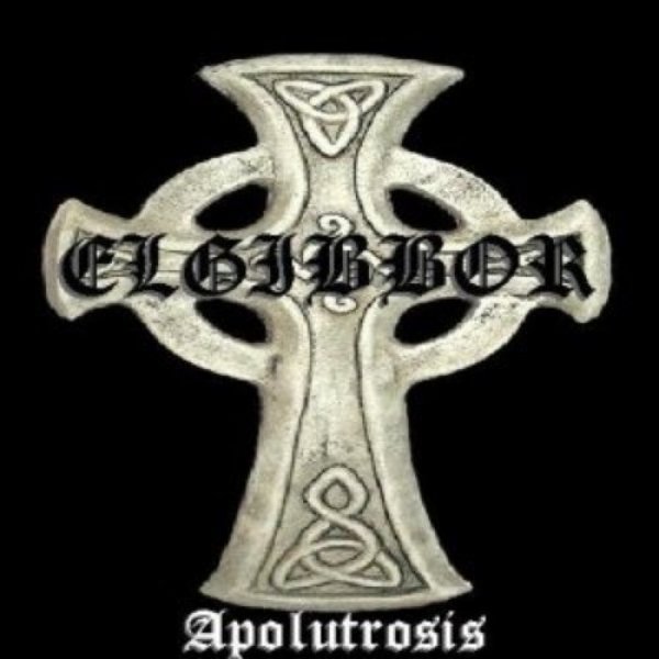 Album Elgibbor - Apolutrosis